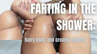 Farting in the shower: hairy body and creamy ending