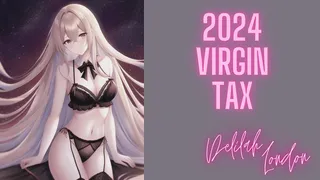 2024 Virgin Tax - FinDom Virgin Loser Humiliation