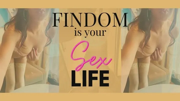 Findom is Your Sex Life - Audio Only