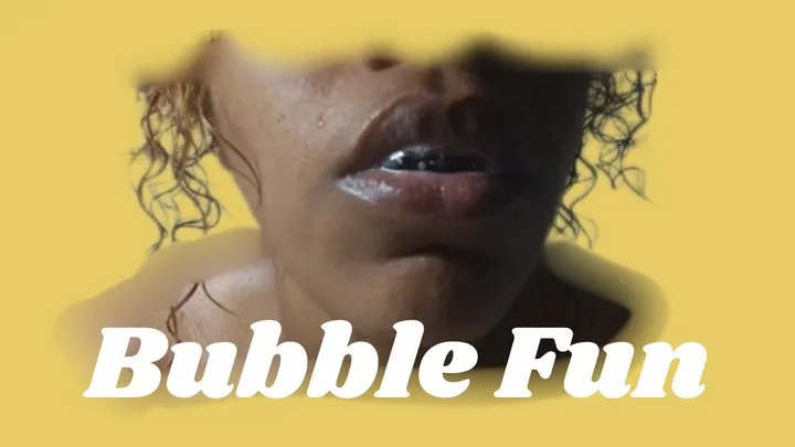 Bubble Fun