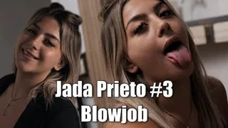 Jada Prieto #3 - Blowjob