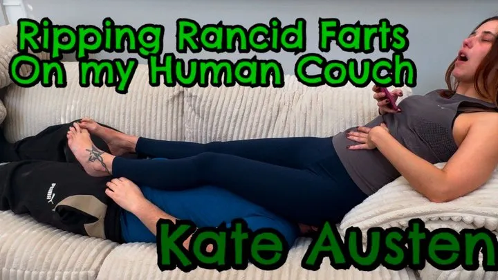 Rancid Farts on My Human Sofa!