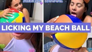 LICKING MY BEACH BALL