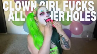 Clowngirl Fucks all Her Holes 15 min 15