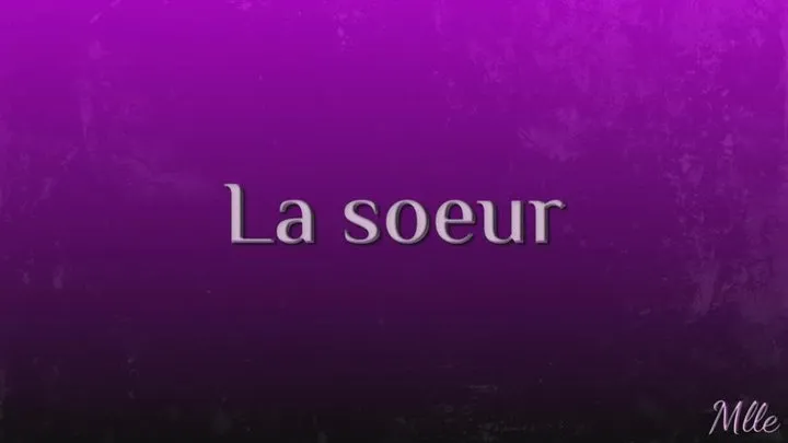 La soeur (CBT, Ballbusting)