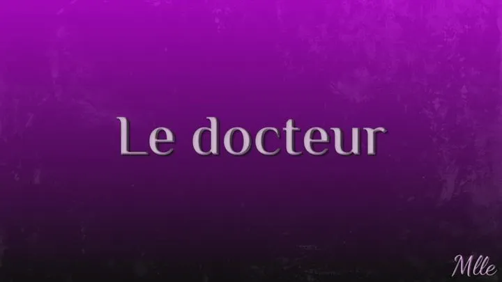 Le docteur