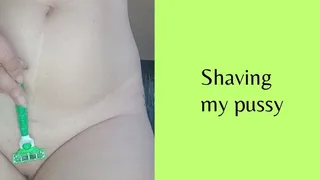 Shaving my pussy