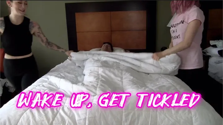 Wake Up, Get Tickled