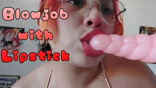 BLOWJOB with LIPSTICK