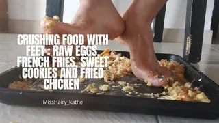 Crushing food with my feet