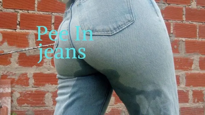 I peed in my jeans