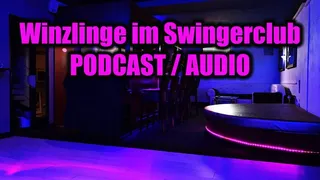 Winzlinge im Swingerclub