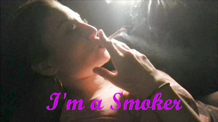 I am proud to be a cigarette smoker!