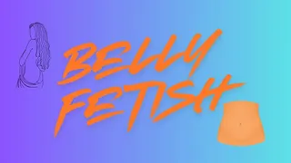 Belly fetish